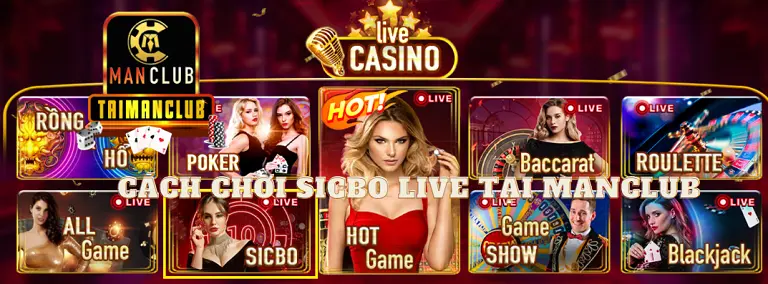 Cách chơi Sicbo live tại ManClub